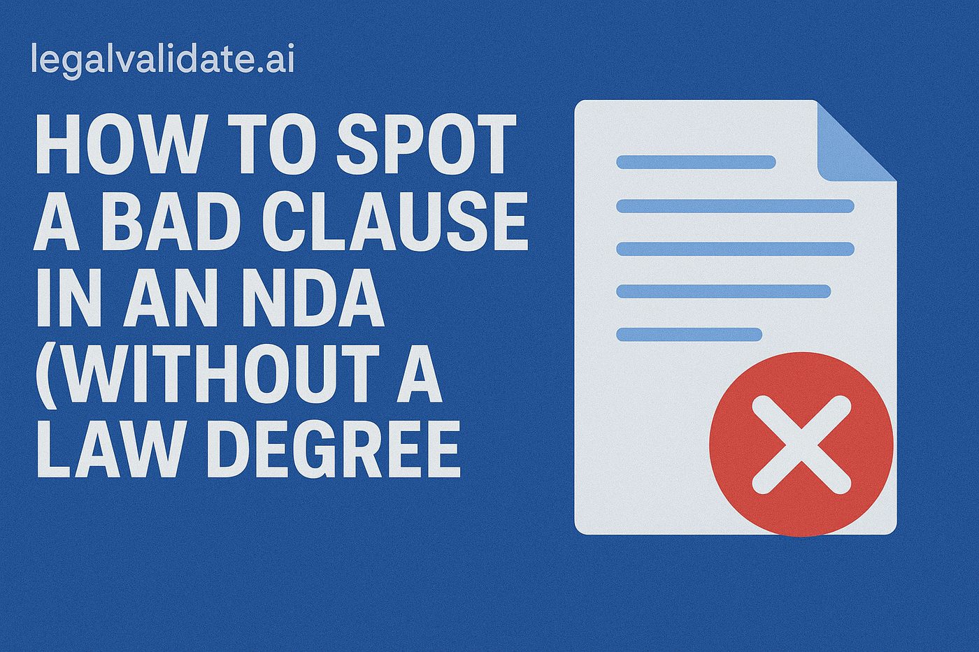 NDA Review Checklist: 8 Checks Before You Sign a Non-Disclosure Agreement